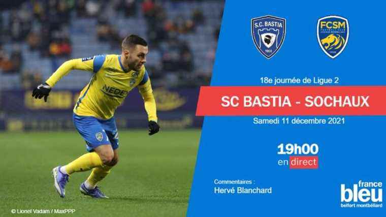 LIVE – Ligue 2: experience the Bastia-Sochaux match