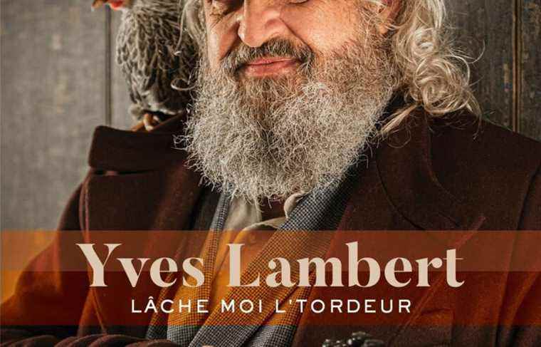 Let go of the wringer, Yves Lambert