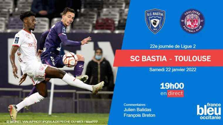 LIVE – Ligue 2: follow Bastia-TFC on France Bleu Occitanie