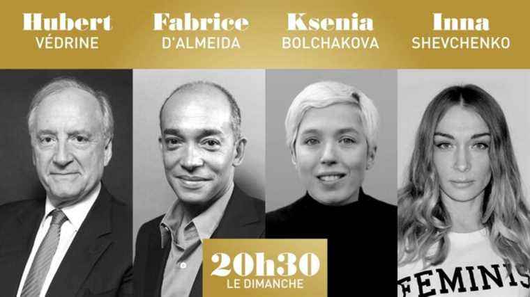 “8:30 p.m. on Sunday” with Hubert Védrine, Fabrice d’Almeida, Ksenia Bolchakova and Inna Shevchenko – France 2 – February 27, 2022