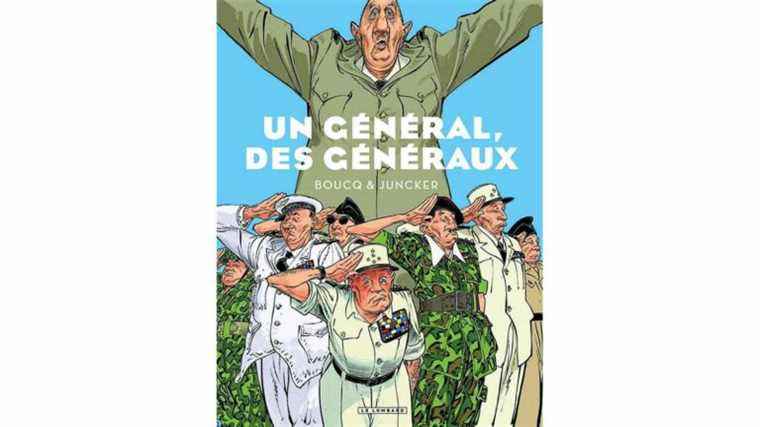 “A General, Generals” by Boucq and Juncker