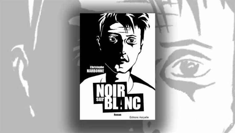 “Black on white”, the first novel by Christophe Narbonne