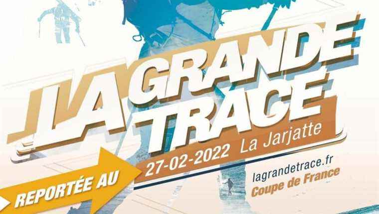 “La Grande Trace”, ski mountaineering event on Sunday February 27 in La Jarjatte