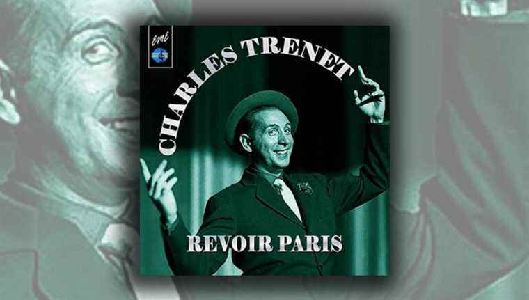 “Revoir Paris” by Charles Trenet