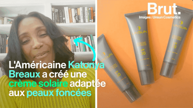 VIDEO.  She creates a sunscreen suitable for dark skin