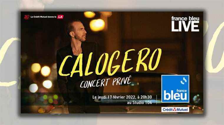 Win your tickets for the exceptional France Bleu Live of Calogero