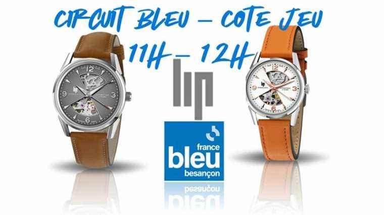 ? Circuit Bleu – Game Side: win your LIP Himalaya Hourglass watch!  ⌚