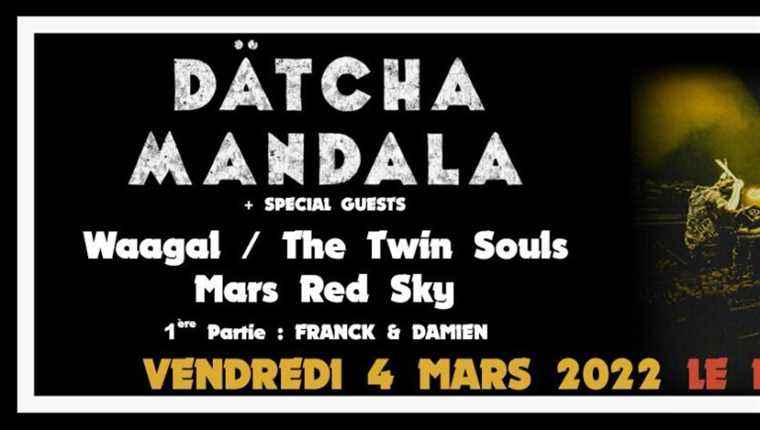 Concert Dätcha Mandala + guests at Krakatoa in Mérignac, Friday March 4, 2022