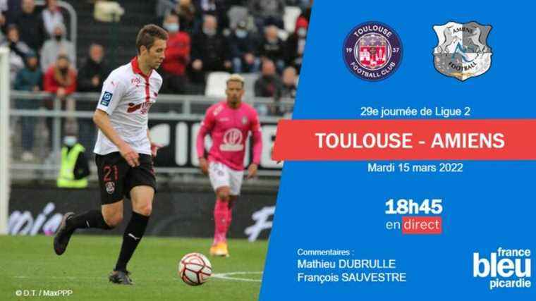 Ligue 2 – Amiens SC will challenge leader Toulouse