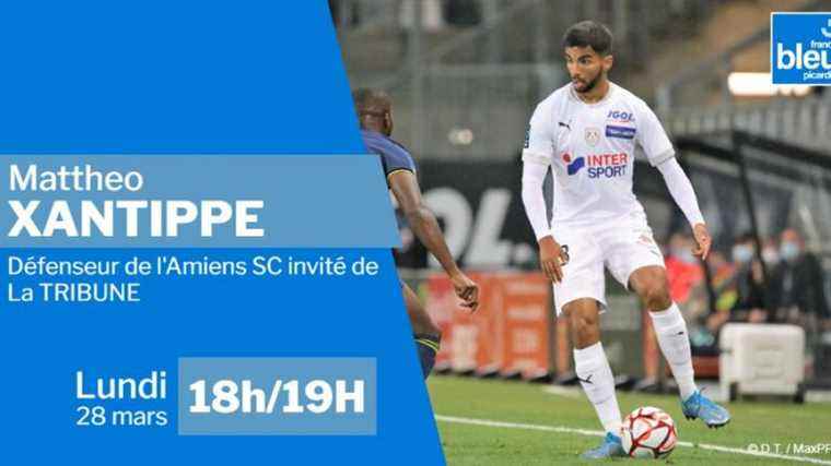 Matthéo Xantippe (Amiens SC) guest of La Tribune on France Bleu Picardie