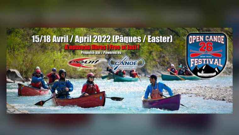 10th “Open Canoe Festival” from April 15 to 18 on the Drôme river