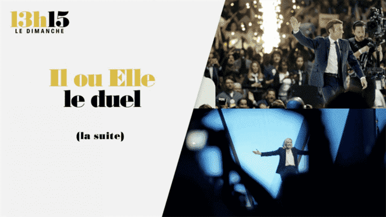 “1:15 p.m. on Sunday”.  He or she, the duel (the sequel) – France 2 – May 1, 2022