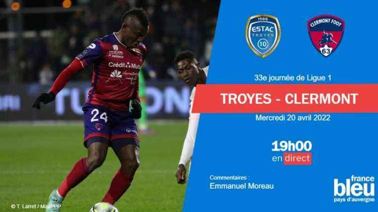 LIVE – Ligue 1: follow the Clermont Foot match in Troyes