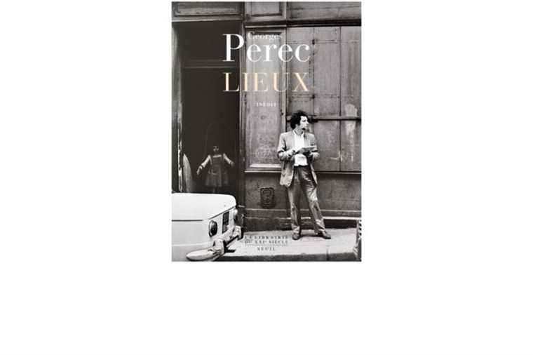 Places |  An unpublished work by Georges Perec