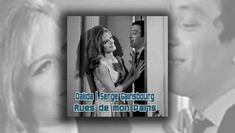 “Rue de mon Paris” by Dalida and Serge Gainsbourg