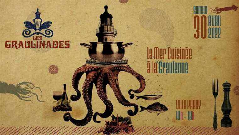 The Graulinades of Grau du Roi, the cuisine of the Fishermen at Grau du Roi Saturday 30 April