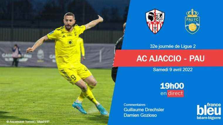 live the Pau FC match in Ajaccio in full