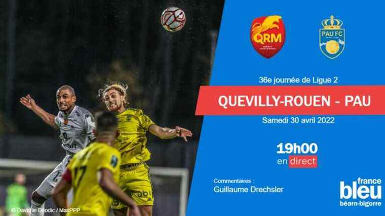 live the Pau FC match in Quevilly in full