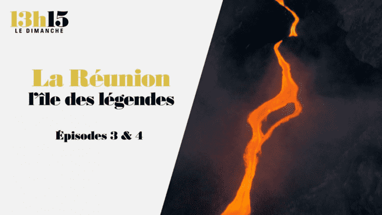 “1:15 p.m. on Sunday”.  Reunion, the island of legends > Episodes 3 & 4 – France 2 – May 8, 2022