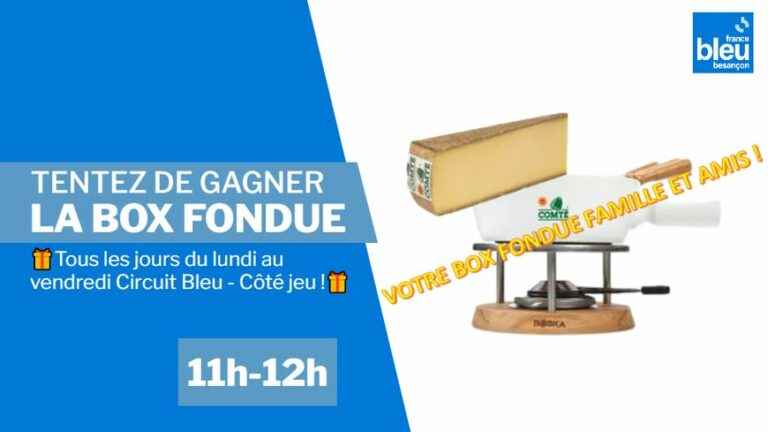 ? Blue Circuit – Game Side: win your family and friends Fondue Box!  ?