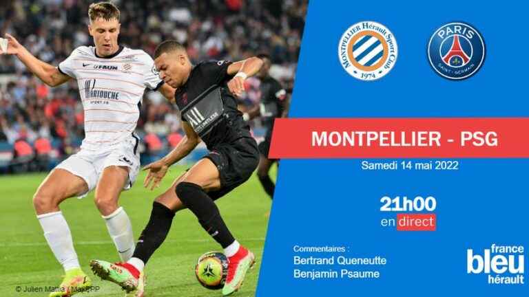 LIVE – Ligue 1: experience Montpellier-PSG on France Bleu Hérault