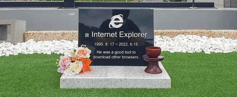 1995-2022: An engineer erects a grave for Internet Explorer