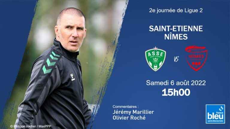 LIVE – Ligue 2: ASSE receives Nîmes, experience the second day