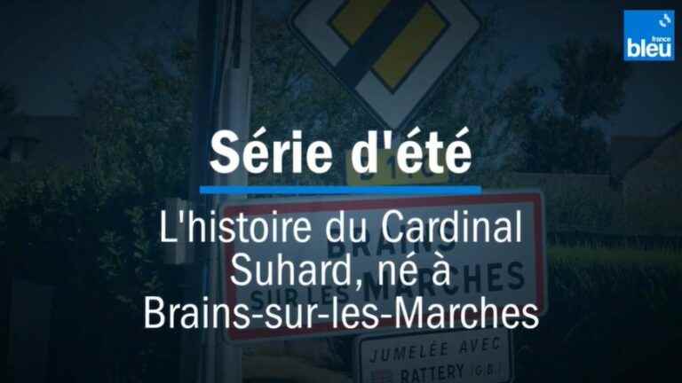 The story of Cardinal Suhard, born in Brains-sur-les-Marches in Mayenne and became Archbishop of Paris