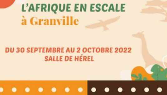 “Africa on a stopover” in Granville until October 2