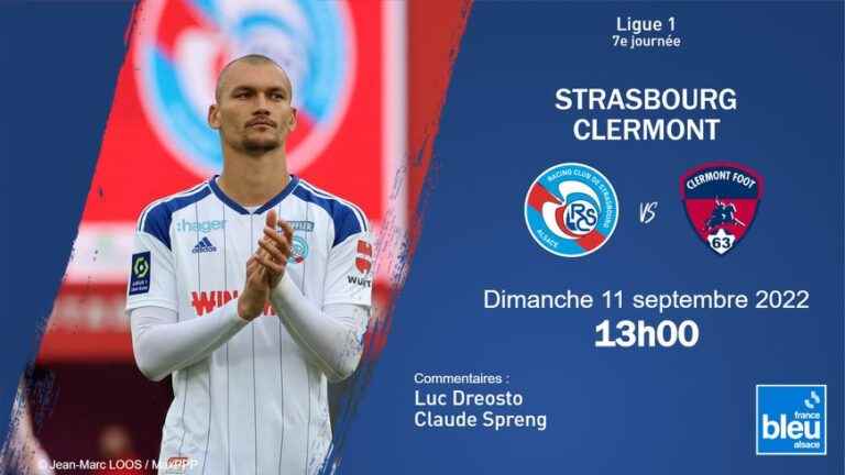 LIVE – Ligue 1: follow the Racing Club de Strasbourg match