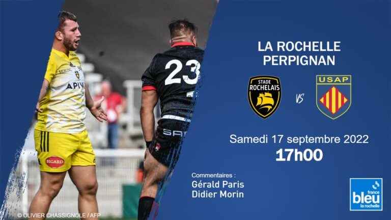 LIVE – Top 14: follow Stade Rochelais Perpignan on France Bleu La Rochelle