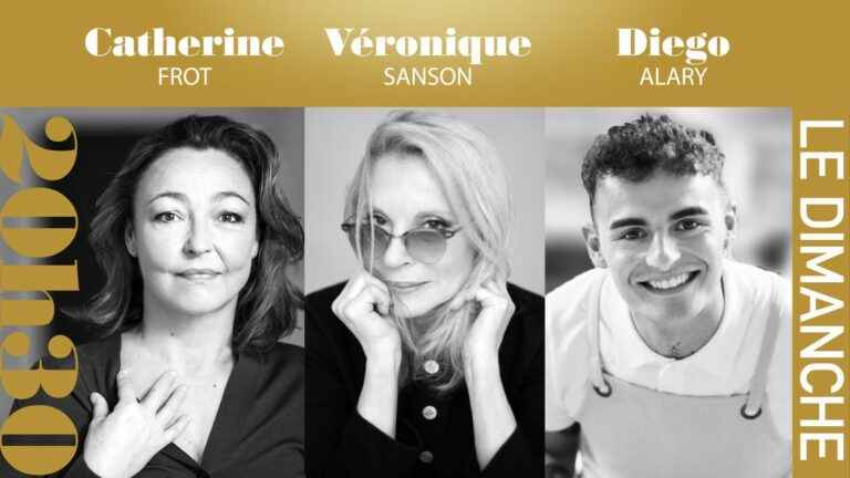 “8:30 p.m. on Sunday” with Véronique Sanson, Catherine Frot, Diego Alary