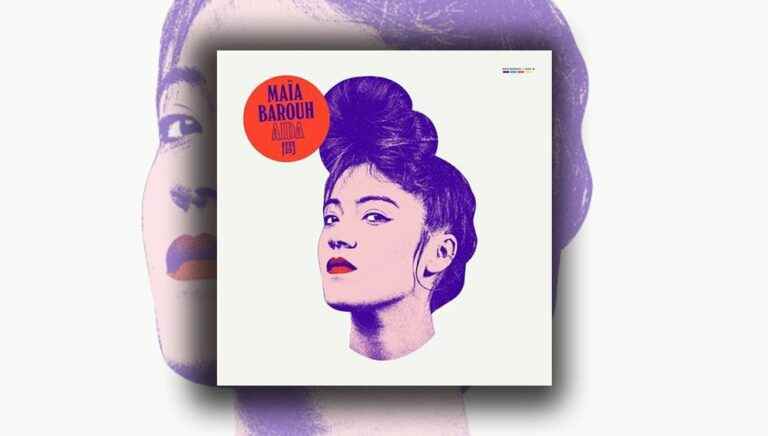 “Aïda” by Maïa Barouh, an album at the heart of the artists’ multiple roots