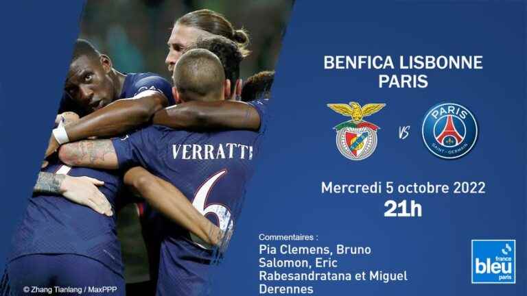 LIVE – Champions League evening: Benfica Lisbon – PSG in full on France Bleu Paris