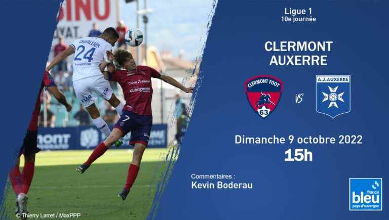 LIVE – Ligue 1: follow the Clermont Foot match against AJ Auxerre