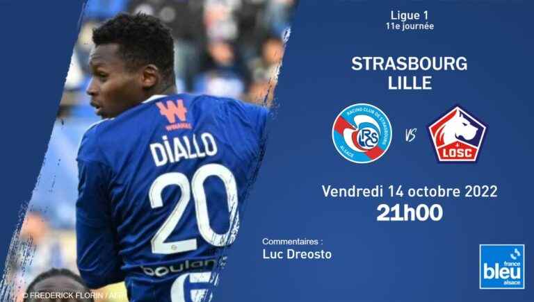 Ligue 1: Racing Club de Strasbourg receives Lille, follow the 11th day of the championship