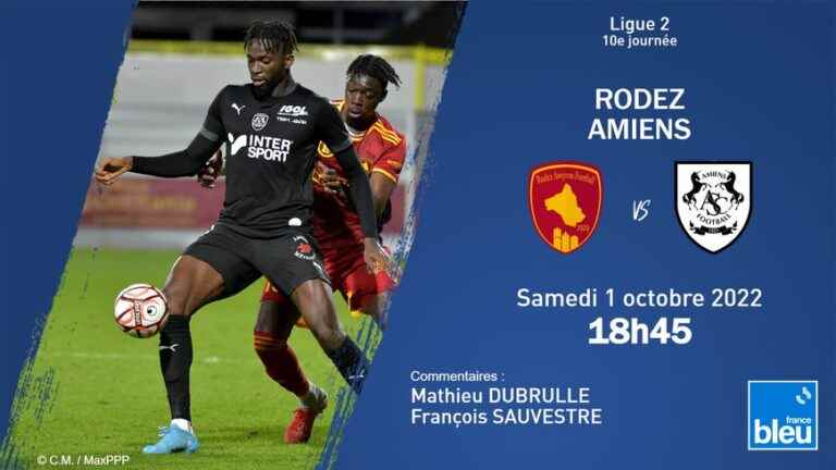 Ligue 2 – Amiens wants to continue its good momentum in Rodez, live the match on France Bleu Picardie