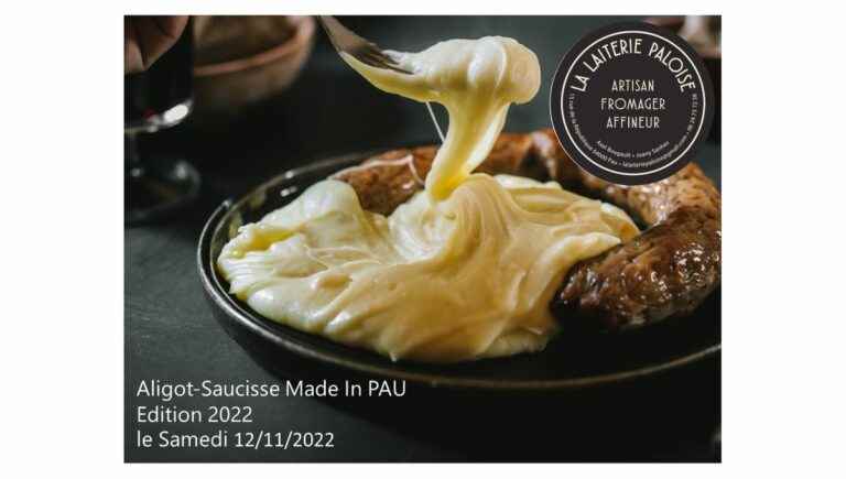 The Pau dairy announces the return of the Aligot-Saucisse Made In Pau on November 12, 2022