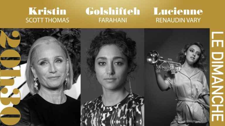 “8:30 p.m. on Sunday” with Kristin Scott Thomas, Golshifteh Farahani and Lucienne Renaudin Vary