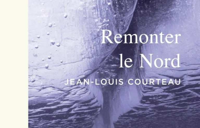 [Critique] “Going up the North”, Jean-Louis Courteau