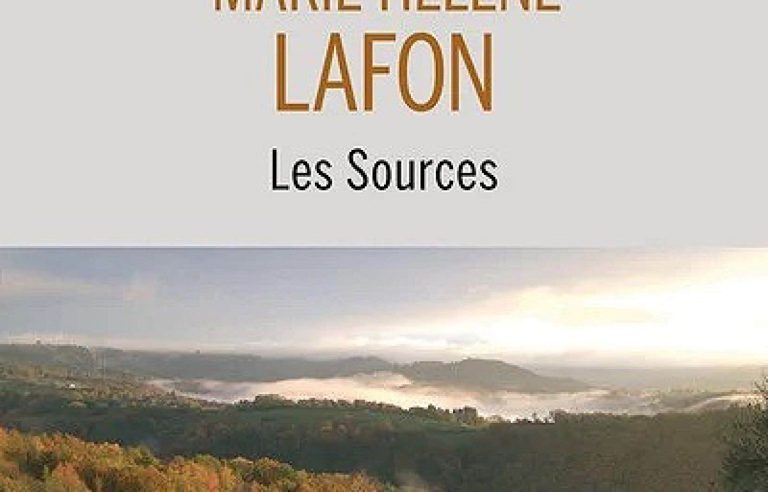 “Sources”, Marie-Hélène Lafon |  The duty