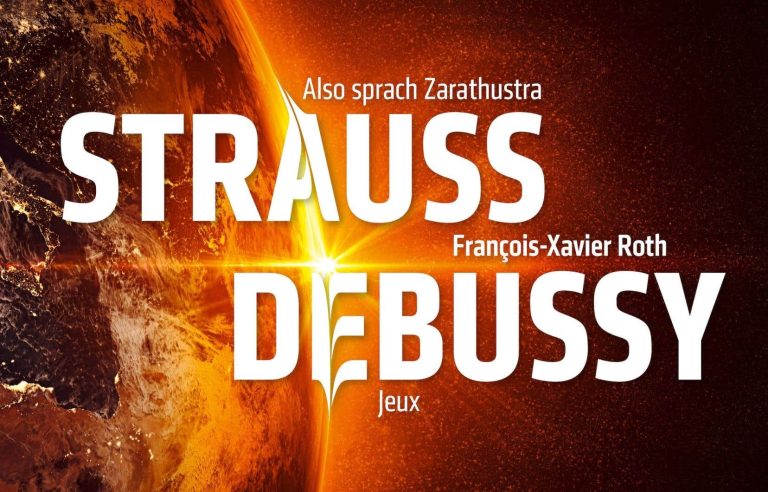 [Critique] “Thus spake Zarathustra”, François-Xavier Roth, London Symphony Orchestra