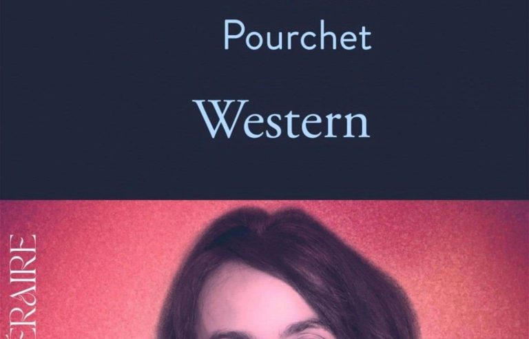 “Western”, by Maria Pourchet |  The duty