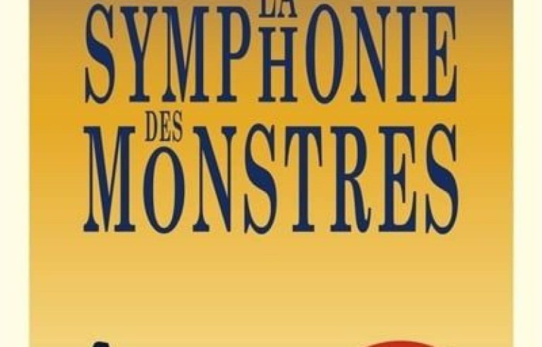 “The Symphony of Monsters”, Marc Levy