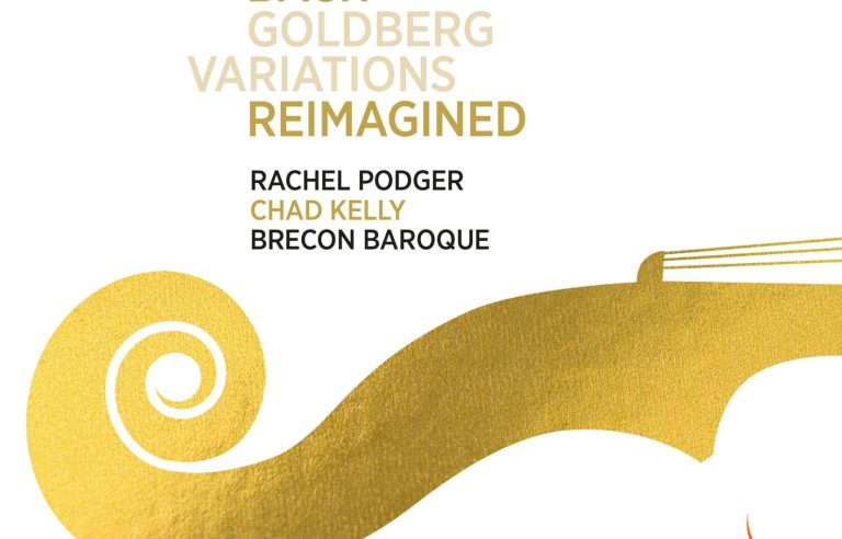 “Goldberg Reimagined, Rachel Podger and Brecon Baroque