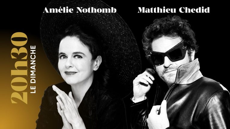 “8:30 p.m. on Sunday”.  With Amélie Nothomb and Matthieu Chedid