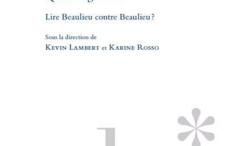 “Victor-Lévy Beaulieu Notebooks, volume 8”, “Queering VLB.  Read Beaulieu versus Beaulieu?, collective work