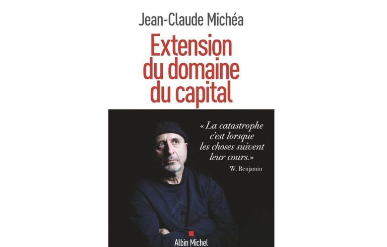 “Extension of the domain of capital”: Jean-Claude Michéa, free thinker