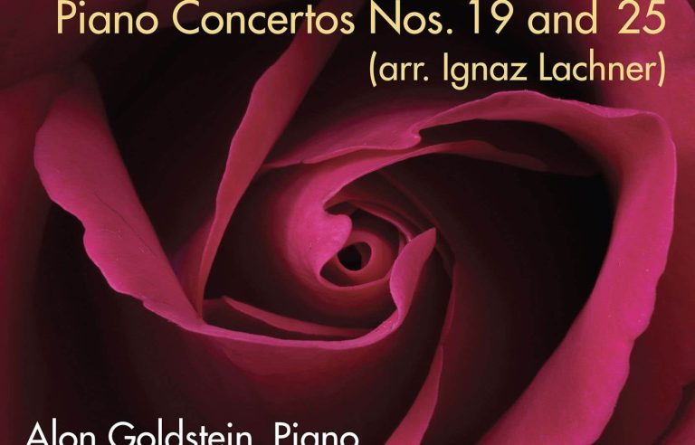 “Piano Concertos Nos. 19 and 25”, Mozart, Alon Goldstein, Fine Arts Quartet