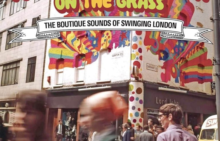 “You Can Walk Across It on the Grass: The Boutique Sounds of Swinging London”, various artists